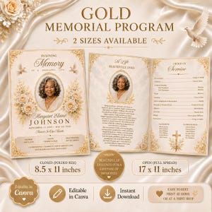 May include: A gold memorial program template featuring a portrait of a person, floral accents, and doves. The design includes text for an order of service, obituary, and biographical details. Dimensions are 8.5 x 11 inches closed and 17 x 11 inches open.