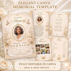 May include: A set of memorial templates featuring cream-colored backgrounds with gold floral borders, white roses, and doves. The designs include text fields for names, dates, service details, and photo frames, with the title Elegant Canva Memorial Template.