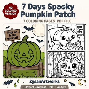 Può includere: Un libro da colorare digitale intitolato 7 Days Spooky Pumpkin Patch con 7 pagine da colorare in formato PDF. La copertina mostra una zucca verde su una staccionata con il testo Trick or treat yourself. Include disegni al tratto in bianco e nero.