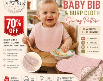 May include: A digital PDF sewing pattern for a baby bib and burp cloth. The graphic features a baby wearing a solid pink bib, a close-up of snap button closures, and a quilted pink burp cloth with a floral underside. Text includes 70% OFF, 4 sizes from 0-24 months, and instructions.