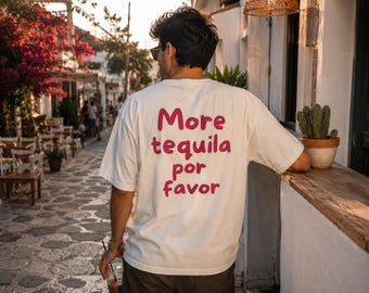 More Tequila Por Favor Shirt, Fiesta Vacation Tee, Junggesellinnenabschiedsgeschenk