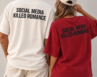 „Social Media Killed Romance“-Pärchen-T-Shirt, stückgefärbte Baumwolle, Retro-Liebes-Shirt