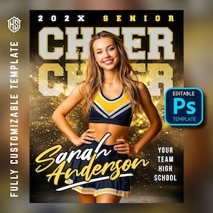 Puede incluir: Una plantilla gráfica digital para una animadora senior con una persona en uniforme azul marino, amarillo y blanco. El texto dice 202X SENIOR, CHEER, Sana Anderson y YOUR TEAM HIGH SCHOOL. Un icono azul Ps indica que es un archivo de Photoshop editable.