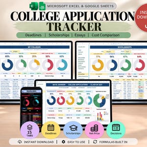 May include: A digital college application tracker for Microsoft Excel and Google Sheets displayed on two laptops and a smartphone. The screens show colorful data dashboards, pie charts, and tables for tracking deadlines, scholarships, essays, and costs.