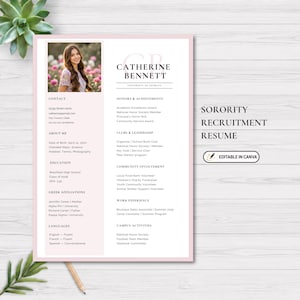 May include: A sorority recruitment resume template featuring a light pink border and white background. The document includes a placeholder photo of a person, sections for contact, education, and experience, and the text "CATHERINE BENNETT".