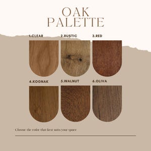 May include: An Oak Palette color chart featuring six wood finish samples arranged in two rows. The labels are 1. Clear, 2. Rustic, 3. Red, 4. Kognak, 5. Walnut, and 6. Oliva. Each sample displays a distinct wood grain texture and brown tone.