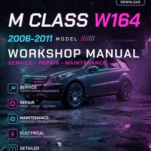 Pode incluir: Um manual de oficina digital em PDF para o modelo Mercedes-Benz M Class W164 2006-2011. A capa apresenta um SUV cinza escuro com iluminação neon roxa e azul, com texto detalhando serviço, reparo, manutenção, elétrica e instruções detalhadas.