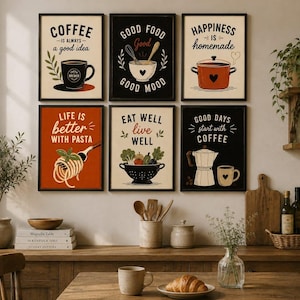 Peut inclure: Un ensemble de six affiches murales rectangulaires illustrant des thèmes de cuisine avec du texte. Les affiches incluent des phrases comme Coffee is always a good idea, Good food good mood, Happiness is homemade, Life is better with pasta, Eat well live well et Good days start with coffee, présentées dans des cadres noirs.