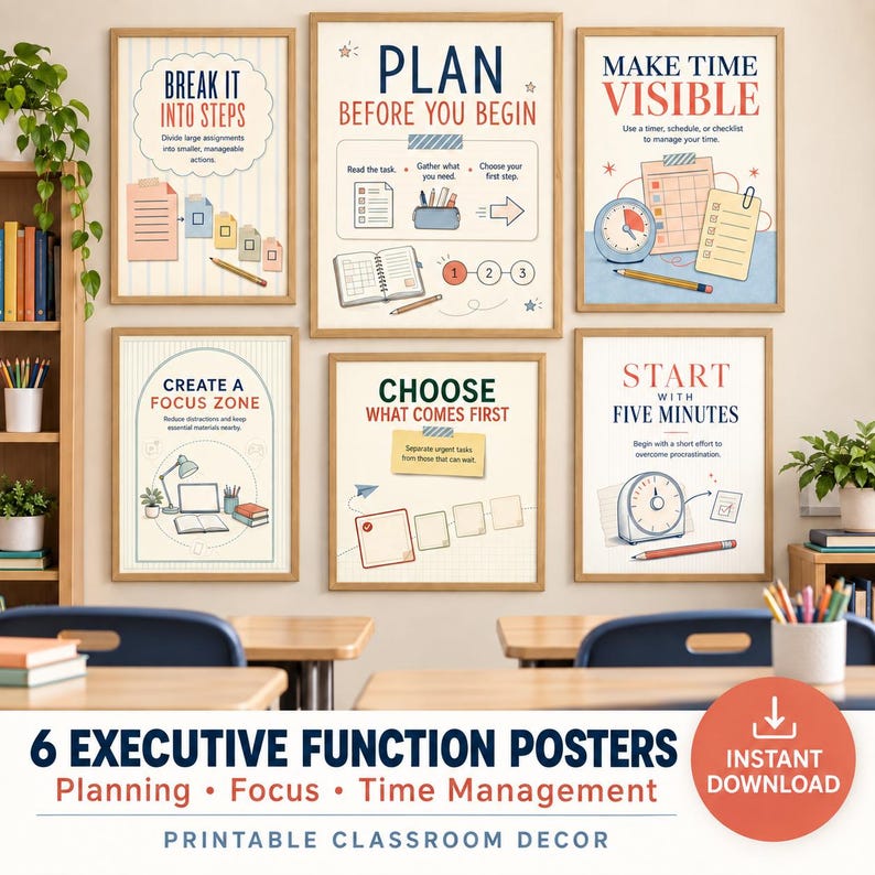 May include: A set of six educational posters with light-colored backgrounds and wooden frames. Each poster features instructional text and illustrations related to productivity, including titles like Break It Into Steps, Plan Before You Begin, Make Time Visible, Create a Focus Zone, Choose What Comes First, and Start With Five Minutes.