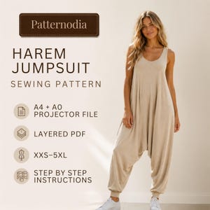 May include: A beige sleeveless harem jumpsuit with a scoop neckline and cuffed ankles. Text reads: Patternodia HAREM JUMPSUIT SEWING PATTERN, A4 + A0 PROJECTOR FILE, LAYERED PDF, XXS-5XL, STEP BY STEP INSTRUCTIONS. The design features a relaxed fit.