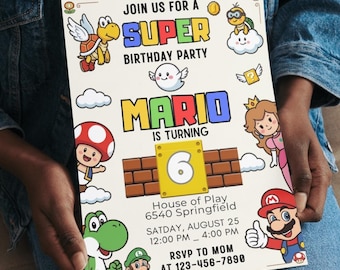 May include: A rectangular birthday party invitation featuring colourful cartoon characters including Mario, Luigi, Princess Peach, Toad, and Yoshi. The text reads: JOIN US FOR A SUPER BIRTHDAY PARTY, MARIO IS TURNING 6, House of Play, 6540 Springfield, SATDAY, AUGUST 25, 12:00 PM _ 4:00 PM, RSVP TO MOM AT 123-456-7890.