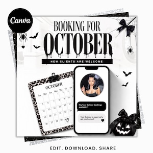 May include: A digital flyer for October bookings featuring black text that reads BOOKING FOR OCTOBER and NEW CLIENTS ARE WELCOME. It includes a leopard print calendar, a smartphone displaying a chat interface, a black pumpkin, and spider web graphics.