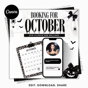 May include: A digital flyer for October bookings featuring black text that reads BOOKING FOR OCTOBER and NEW CLIENTS ARE WELCOME. It includes a leopard print calendar, a smartphone displaying a chat interface, a black pumpkin, and spider web graphics.