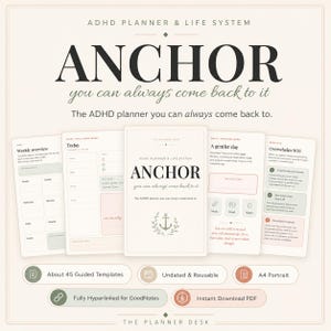 Könnte beinhalten: Ein ADHD-Planer und Lebenssystem mit dem Titel ANCHOR, you can always come back to it. Der digitale Planer enthält verschiedene Vorlagen wie Wochenübersichten, tägliche Fokusseiten und Overwhelm-SOS-Seiten mit sanften Pastellakzenten.