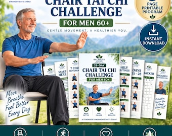 Tai Chi, Chair Tai Chi, 28-Day Chair Tai Chi Challenge for Men 60+, Printable Seated Workout (Digital Download)