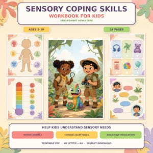 May include: A 24-page sensory coping skills workbook for kids ages 5-10, featuring a central illustration of two children and a chameleon in a jungle, alongside diagrams of body parts, a mood thermometer, sensory tools, and a self-regulation path.