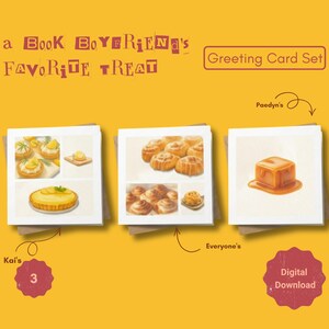 Könnte beinhalten: Ein Grußkartenset mit drei quadratischen Karten auf gelbem Hintergrund. Der Text lautet A BOOK BOYFRIEND'S FAVORITE TREAT, Greeting Card Set, Kai's, Everyone's, Paedyn's und Digital Download. Die Karten zeigen Illustrationen von Zitronentörtchen, Zimtschnecken und einem Karamellwürfel.