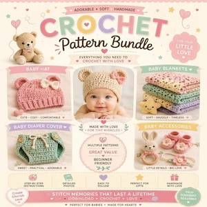 Puede incluir: Un anuncio de un paquete de patrones de ganchillo que incluye un oso de peluche beige, un gorro de bebé rosa con orejas de oso, un bebé con gorro de oso, mantas pastel, un cubrepañal verde, un sonajero de conejo y patucos de bebé.