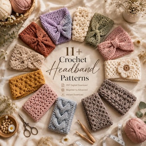 May include: A collection of eleven crochet headbands in various colours and textures, including solid, braided, and floral designs. The text 11+ Crochet Headband Patterns is centred among the headbands, along with icons for PDF and instant download.