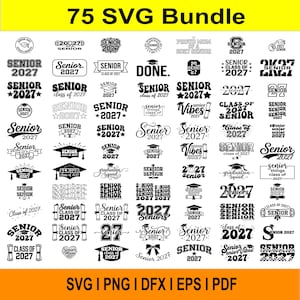 Senior 2027 SVG Bundle, Class of 2027 SVG, Graduation Shirt Design, High School Senior PNG, Varsity Cricut Cut File Digital Download