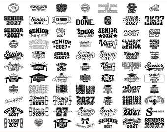Senior 2027 SVG Bundle, Class of 2027 SVG, Graduation Shirt Design, High School Senior PNG, Varsity Cricut Cut File Digital Download
