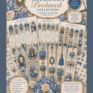May include: A collection of 15 printable bookmarks featuring blue hydrangea floral designs, cameos, crowns, and tassels. The set includes literary quotes, affirmations, and decorative patterns in shades of blue, cream, and gold with elegant borders.