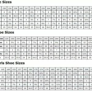 May include: A black and white reference chart displaying shoe size conversion tables for three categories: Mens Shoe Sizes, Ladies Shoe Sizes, and Boys & Girls Shoe Sizes. The tables list Mondopoint, US & Can, European, UK, Australia, and Japan sizes.