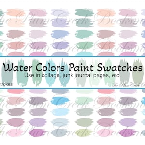 May include: Watercolor paint swatches in various shades of blue, green, pink, and gray. The swatches are arranged in rows and columns on a white background. The text "Water Colors Paint Swatches" is displayed at the top of the image. The text "Use in collage, junk journal pages, etc." is displayed below the title. The text "Paint Strokes" is displayed in the bottom left corner of the image. The text "The Plain Creek Booksmith" is displayed in the bottom right corner of the image.