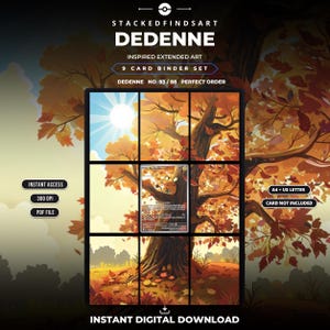 May include: A 9-card binder set digital download featuring Dedenne inspired extended art. The image displays a grid of nine panels forming a cohesive autumn forest scene with a central Dedenne card. Text includes STACKEDFINDSART, DEDENNE, 9 CARD BINDER SET, DEDENNE NO 93/88 PERFECT ORDER, INSTANT ACCESS, 300 DPI, PDF FILE, A4 + US LETTER, CARD NOT INCLUDED, and INSTANT DIGITAL DOWNLOAD.