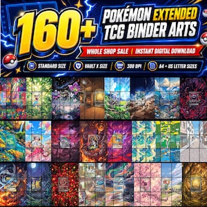 Puede incluir: Una colección digital de más de 160 artes extendidos para carpetas de cartas Pokémon TCG con diversos paisajes, personajes y escenas coloridas. La imagen incluye el texto 160+ POKÉMON EXTENDED TCG BINDER ARTS, WHOLE SHOP SALE, INSTANT DIGITAL DOWNLOAD, STANDARD SIZE, VAULT X SIZE, 300 DPI y A4 + US LETTER SIZES.