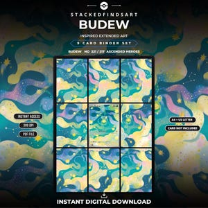 May include: A digital 9-card binder set featuring Budew inspired extended art. The design displays a celestial pattern with yellow stars, teal clouds, and purple accents. Text includes STACKEDFINDSART, BUDEW, 9 CARD BINDER SET, NO 221/217 ASCENDED HEROES, INSTANT ACCESS, 300 DPI, PDF FILE, A4 + US LETTER, CARD NOT INCLUDED, and INSTANT DIGITAL DOWNLOAD.