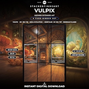 Peut inclure: Un ensemble de classeur pour 9 cartes numériques présentant des illustrations étendues inspirées de Vulpix et Ninetales. Le graphique inclut le texte STACKEDFINDSART VULPIX, 9 CARD BINDER SET, VULPIX NO 138/132 MEGA EVOLUTION + NINETALES NO 199/197 OBSIDIAN FLAMES, INSTANT ACCESS, 300 DPI, PDF FILE, A4 + US LETTER, CARD NOT INCLUDED, et INSTANT DIGITAL DOWNLOAD.