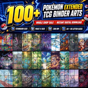 Könnte beinhalten: Eine digitale Sammlung von über 100 erweiterten Pokémon TCG-Ordner-Grafiken mit verschiedenen farbenfrohen Landschaften und Charakterillustrationen. Die Grafik enthält den Text 100+ POKÉMON EXTENDED TCG BINDER ARTS, WHOLE SHOP SALE, INSTANT DIGITAL DOWNLOAD, STANDARD SIZE, VAULT X SIZE, 300 DPI und A4 + US LETTER SIZES.