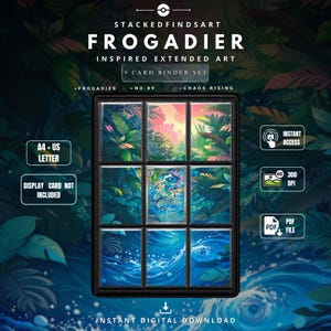 May include: A digital 9-card binder set featuring Frogadier inspired extended art. The layout includes text labels for A4 and US Letter sizes, 300 DPI resolution, and instant digital download. The central card displays a blue character in a jungle setting.
