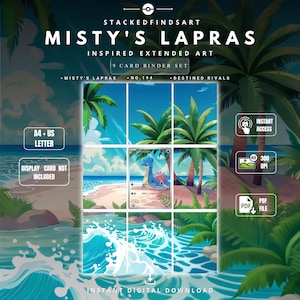 May include: A digital 9-card binder set titled Misty's Lapras Inspired Extended Art. The graphic features a tropical beach scene with palm trees, ocean waves, and a central Lapras trading card. Text includes A4 + US Letter, 300 DPI, and PDF file.