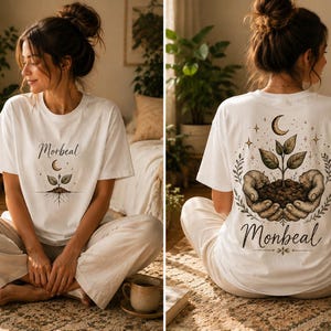Könnte beinhalten: Ein weißes kurzärmeliges T-Shirt mit einer Grafik von Händen, die eine kleine Pflanze mit Wurzeln, einen Halbmond und Sterne halten. Auf der Vorderseite steht der Text Morbeal, während die Rückseite eine größere Grafik mit dem Text Monbeal zeigt.