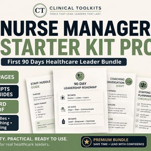 May include: Nurse Manager Starter Kit Pro, a 75-page healthcare leader bundle. Includes a 90-day leadership roadmap, staff huddle guide, coaching conversation script, and staffing planning checklist. Available in Word and PDF formats for clinical use.