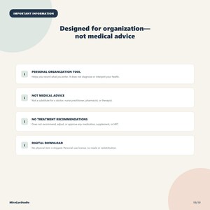 以下が含まれることがあります： クリーム色の背景に「Important Information」および「Designed for organization—not medical advice」というテキストが記載されたデジタル情報グラフィック。Personal Organization Tool、Not Medical Advice、No Treatment Recommendations、Digital Downloadの4項目がリストされています。