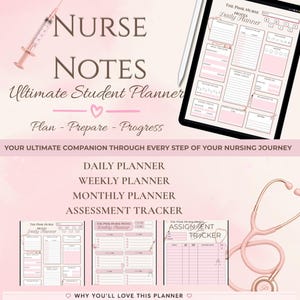 May include: A digital student planner titled The Pink Nurse Notes, featuring a daily planner, weekly planner, monthly planner, and assessment tracker. The layout includes a syringe graphic, a tablet with a stylus, and a pink stethoscope.