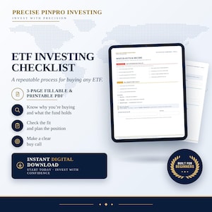 May include: A digital ETF investing checklist document featuring a 3-page fillable and printable PDF. The text includes Precise Pinpro Investing, ETF Investing Checklist, and Built for Beginners. It outlines a process for buying ETFs.
