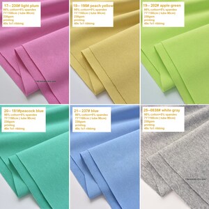 Puede incluir: Seis muestras de tela en diferentes colores, incluyendo ciruela claro, amarillo melocot&oacute;n, verde manzana, azul pavo real, azul y gris blanco. Cada muestra es 95% algod&oacute;n y 5% spandex, 71 pulgadas por 180 cent&iacute;metros, 230 gramos por metro cuadrado, y tiene un ribete 40s 1x1.