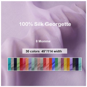 30 Colors- Solid Georgette Silk Fabric 100% Pure Silk Crepe Georgette 8 Momme- 19.6&quot;/50cm