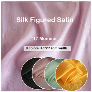 9 Colors- Jacquard Silk Figured Satin Fabric 17 Momme- 19.6"/50cm