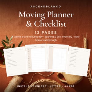 May include: A digital moving planner and checklist with 13 pages, featuring text that reads Ascendplanco Moving Planner & Checklist, 8 weeks out to moving day, packing & box inventory, new-home walkthrough, and instant download letter + A4 PDF.