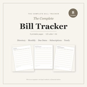 May include: A digital printable set titled The Complete Bill Tracker with 8 pages in US Letter and A4 sizes. The document includes sections for a directory, monthly logs, due dates, subscriptions, and yearly tracking on a light background.
