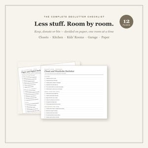 Pode incluir: Uma lista de verificação de 12 páginas para organização impressa em papel branco com texto preto. O cabeçalho diz The Complete Declutter Checklist, Less stuff. Room by room. Keep, donate or bin. As seções incluem Paper and Digital Declutter e Closet and Wardrobe Declutter com caixas de seleção.