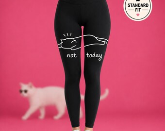 Not Today Cat Leggings Funny Pants Activewear Cat Mom Gift High Waist Yoga Pants Whimsical Cat Lover Gift Flared Standard Leisure Pants