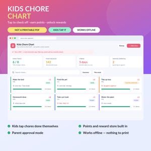 May include: A digital kids chore chart application interface featuring a dashboard with task lists, point balances, and streak tracking. The screen displays text including Kids Chore Chart, Done Today, Point Balance, Streak, Waiting Approval, and specific chore items like Make the bed, Feed the pet, Tidy up toys, Homework done, Take out trash, and Water the plant.