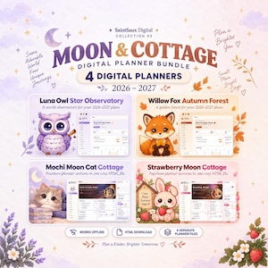 Peut inclure: Un ensemble de planificateurs numériques intitulé Moon & Cottage comprenant quatre thèmes : Luna Owl Star Observatory, Willow Fox Autumn Forest, Mochi Moon Cat Cottage et Strawberry Moon Cottage. Inclut des planificateurs 2026-2027 avec des personnages animaux illustrés, des aperçus d'interface et du texte.