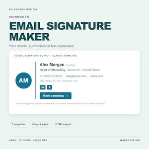 Può includere: Un'interfaccia digitale per un creatore di firme e-mail chiamato Saintsaux Digital. Mostra un modello classico con il nome Alex Morgan, il titolo Head of Marketing, i dettagli di contatto, le icone dei social media e un pulsante Book a meeting.